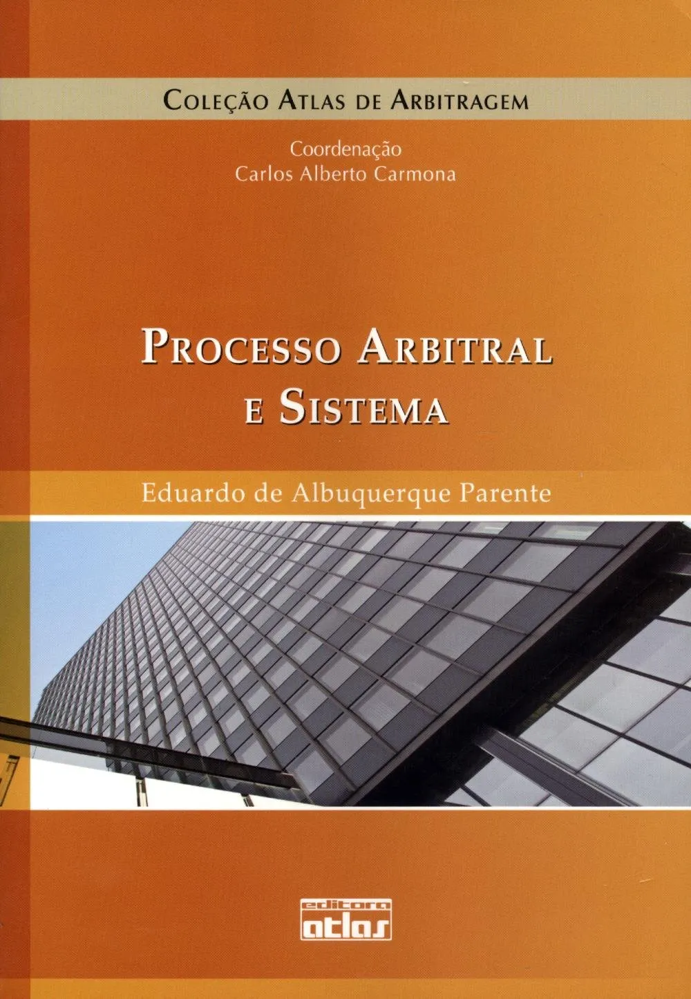 Processo arbitral e sistema