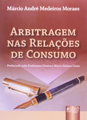 Arbitragem nas rela&ccedil;&otilde;es de consumo