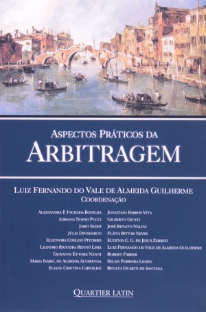 Aspectos pr&aacute;ticos da arbitragem
