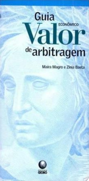 Guia valor econ&ocirc;mico de arbitragem