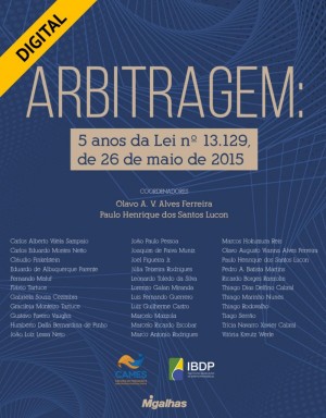 Arbitragem: 5 anos da Lei n&ordm; 13.129, de 26 de maio de 2015