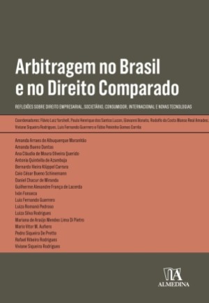 Arbitragem e administra&ccedil;&atilde;o p&uacute;blica: vis&otilde;es entre Brasil, Portugal, Espanha e It&aacute;lia