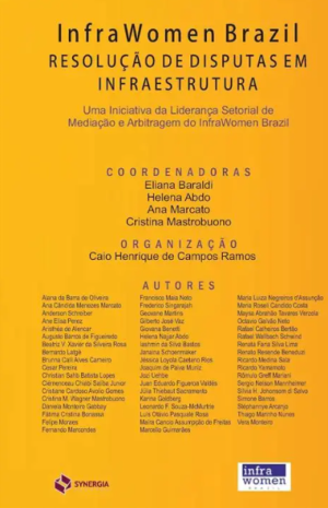 Uma an&aacute;lise de adjudica&ccedil;&atilde;o e dispute boards em compara&ccedil;&atilde;o &agrave; arbitragem em projetos de infraestrutura