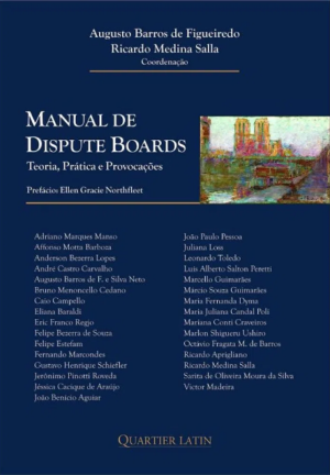 Manual de dispute boards: teoria, pr&aacute;tica e provoca&ccedil;&otilde;es