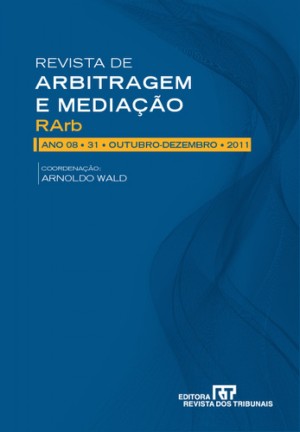 A arbitragem no sistema jur&iacute;dico brasileiro