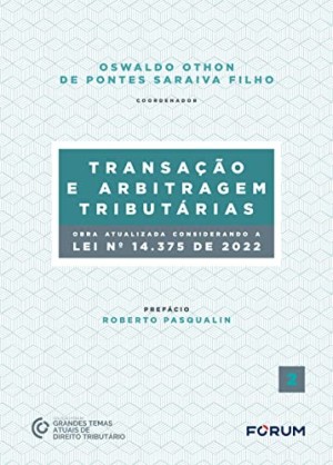 Arbitragem Tribut&aacute;ria no Direito Brasileiro e no Direito Comparado: quest&otilde;es pontuais em Portugual e em Cabo Verde